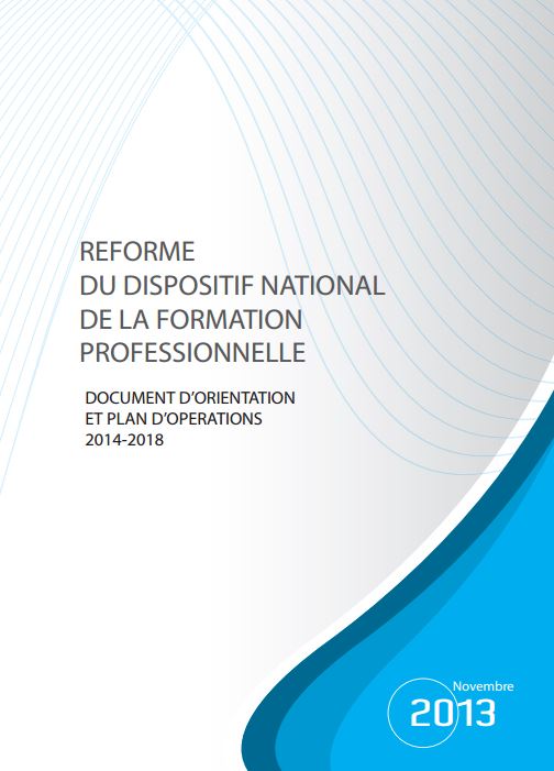 REFORME DU DISPOSITIF NATIONAL DE LA FORMATION PROFESSIONNELLE 