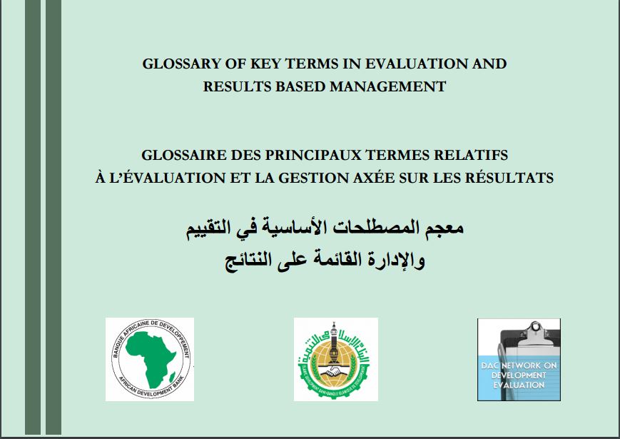 GLOSSARY OF KEY TERMS IN EVALUATION AND RESULTS BASED MANAGEMENT